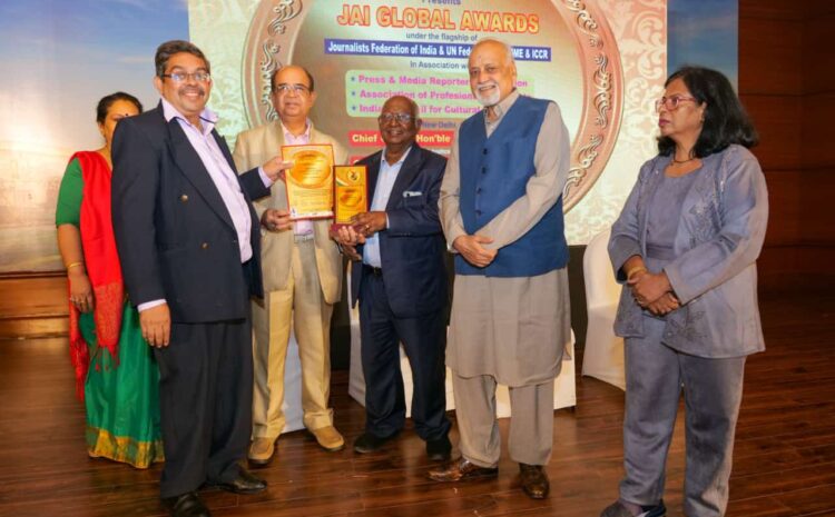  29th JAI GLOBAL AWARDS by Journalist Association of India under the flagship of Journalists Federation of India: Dr. H K Sethi